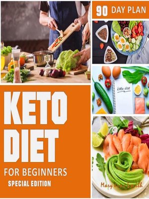cover image of Keto Diet 90 Day Plan for Beginners (New Edition) Ketogenic Diet Plan